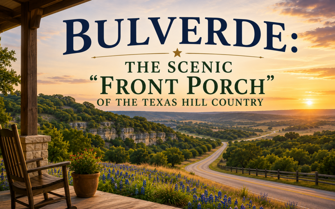 Bulverde: The Scenic “Front Porch of the Texas Hill Country”